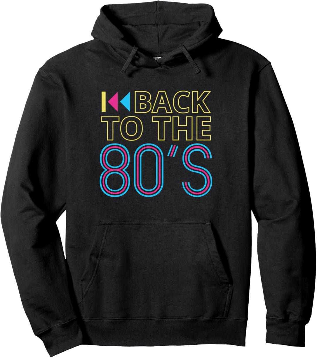 Back to the 80s - 80er jahre 80er Jahre Musik Achtziger 80er Pullover Hoodie