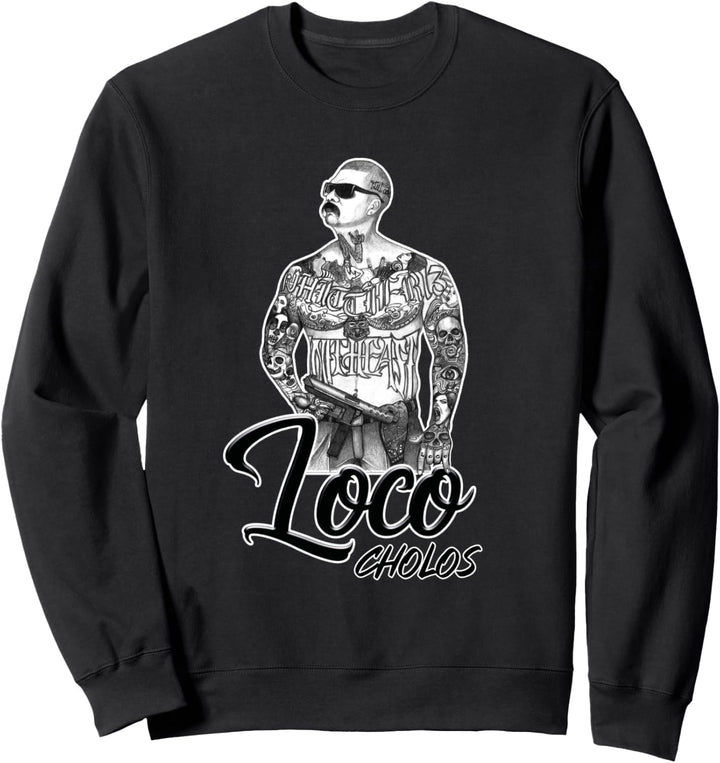 Latino Street Style Cholo Gangster Sweatshirt