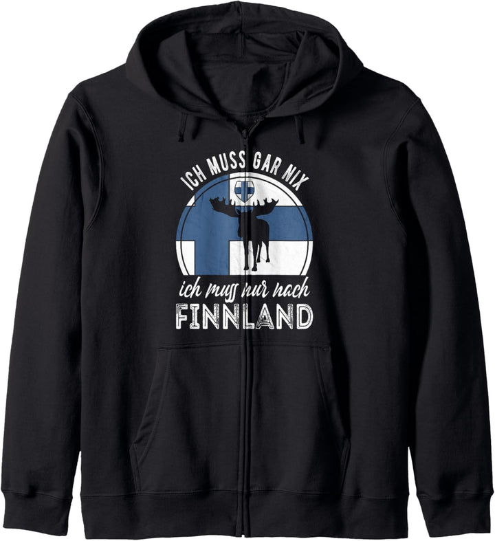 Ich muss gar nix ich muss nur nach Finnland Kapuzenjacke