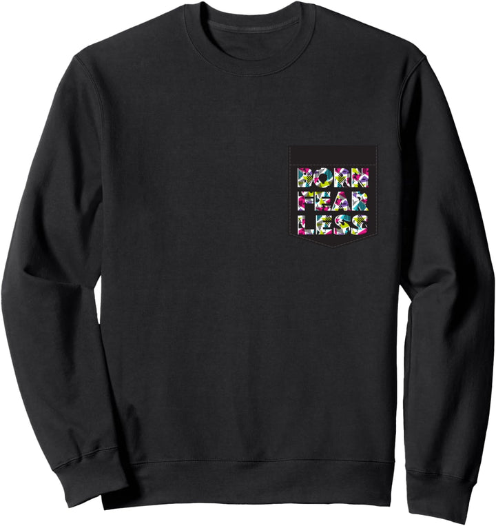 Disney Princess Born Fearless Sweatshirt