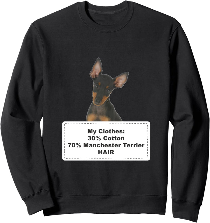 Funny Shedding Dog Manchester Terrier Sweatshirt