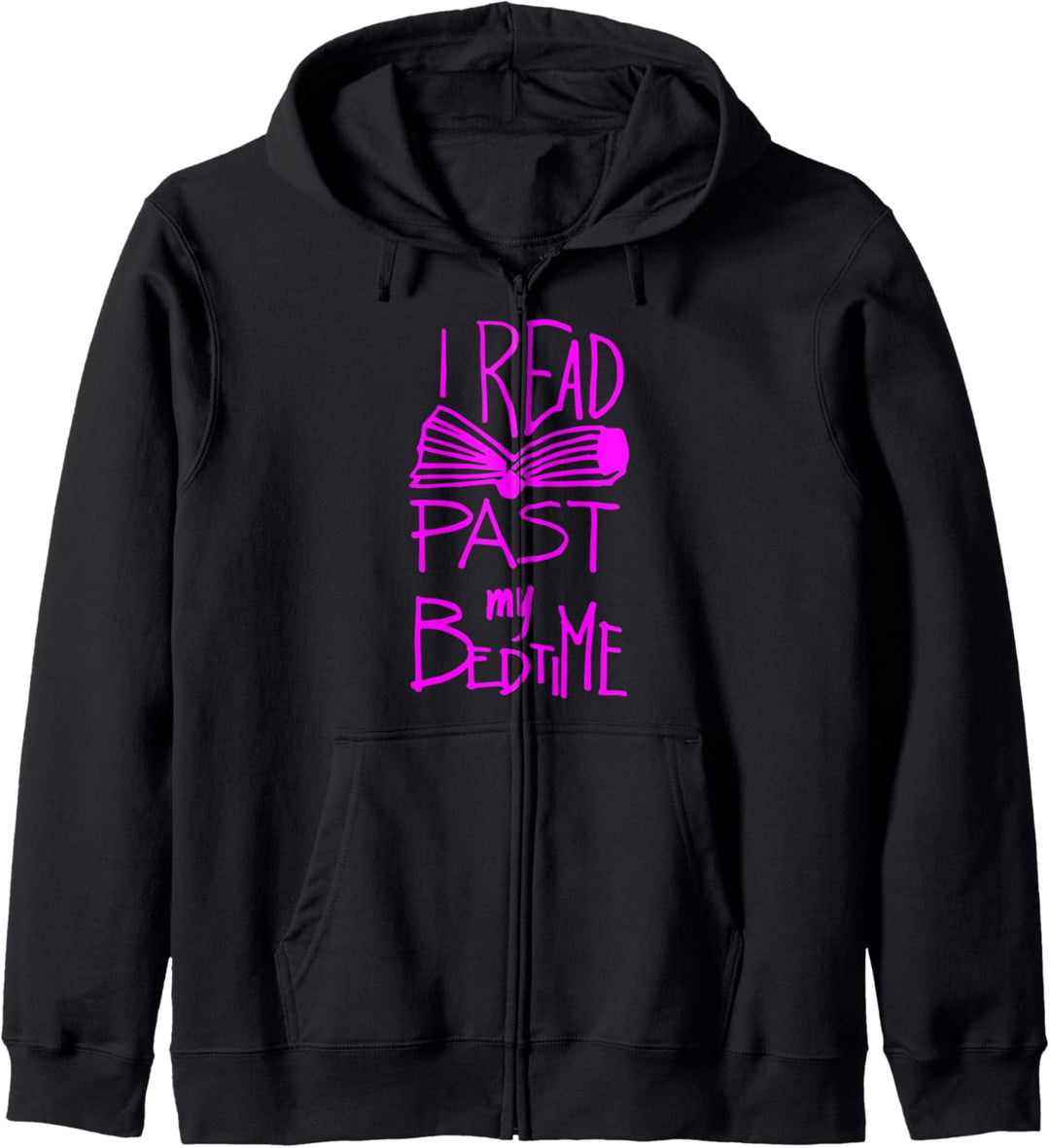 I Read Past My Bedtime - Book Lover Reader Reading Kapuzenjacke