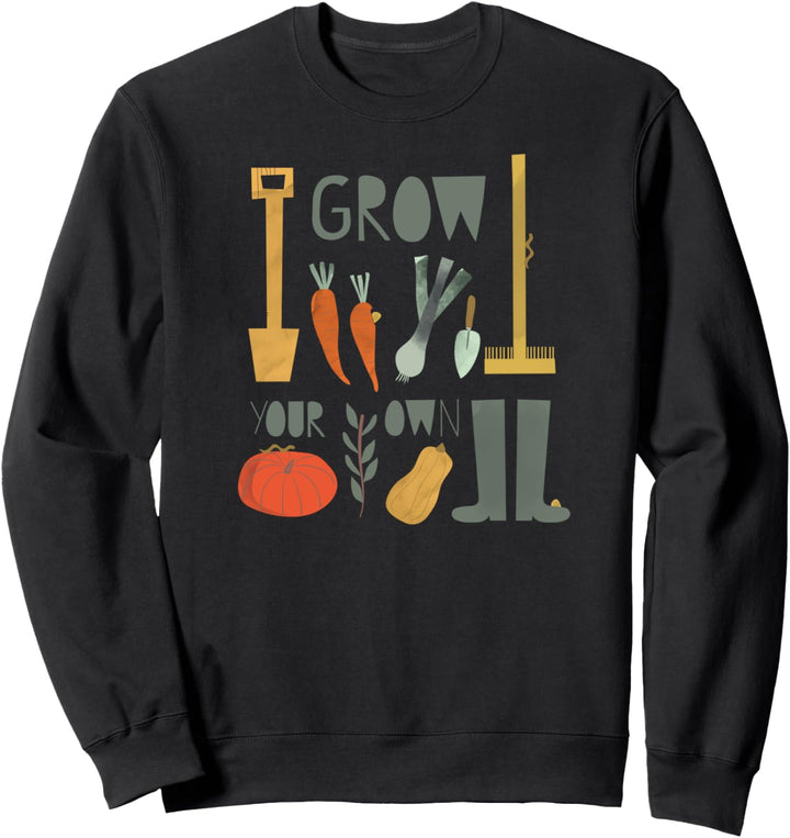 Grow Your Own Food Garten Hobby-Gärtner Schrebergarten Mama Sweatshirt