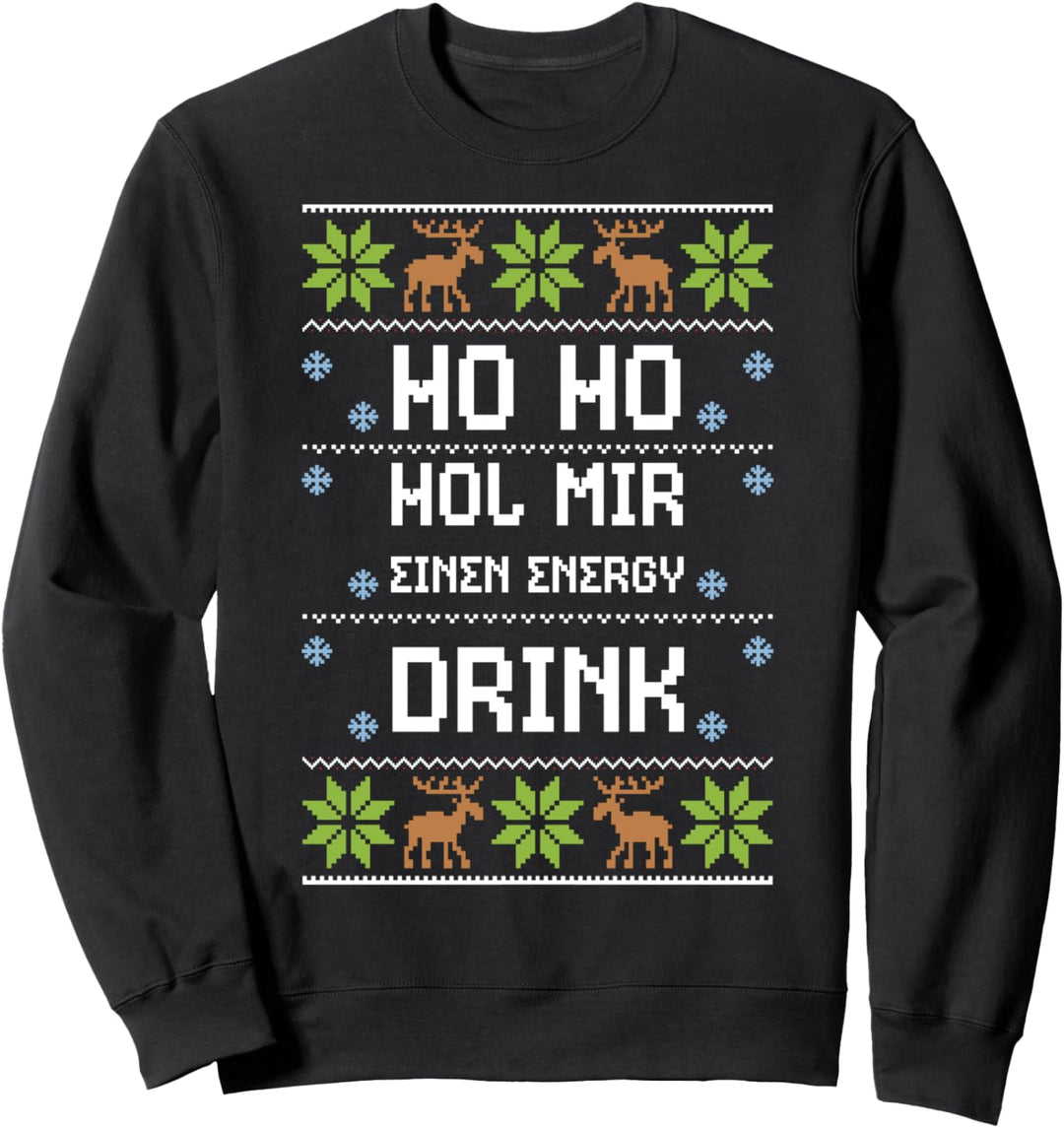 Energy Drink: Ho Ho Hol Mir Einen Energy D... Ugly Christmas Sweatshirt