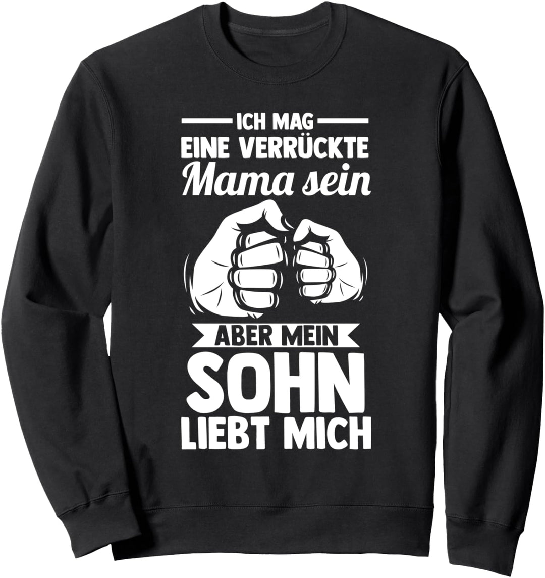 Mutter Sohn Mama Sweatshirt