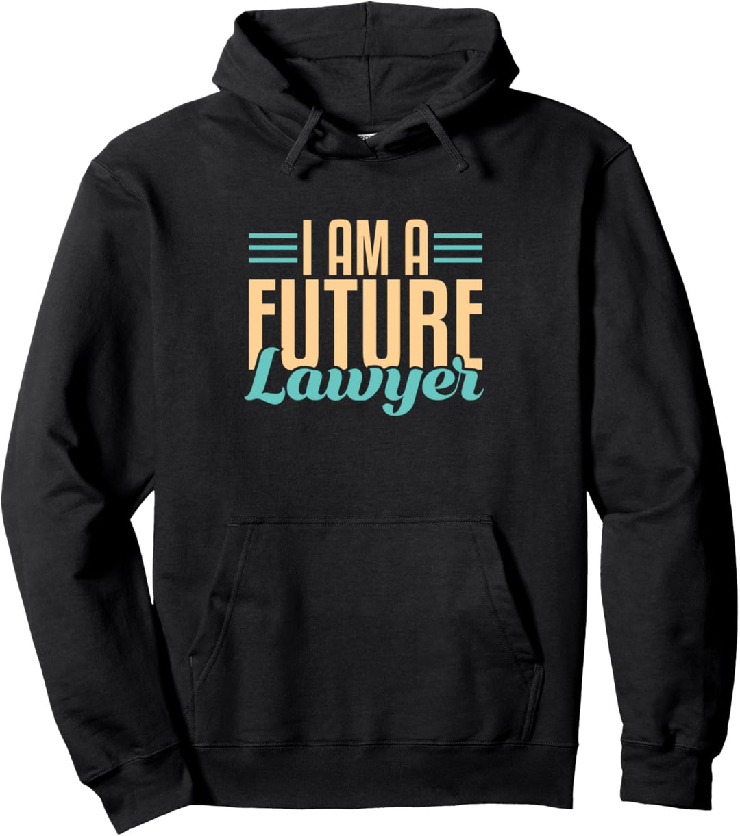 Zukünftiger Anwalt Jurastudent Pullover Hoodie