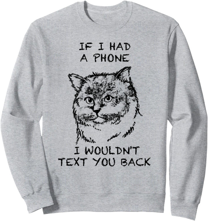 Sibirische Waldkatze Katze Zitat Hand gezeichnete Kunst Sweatshirt