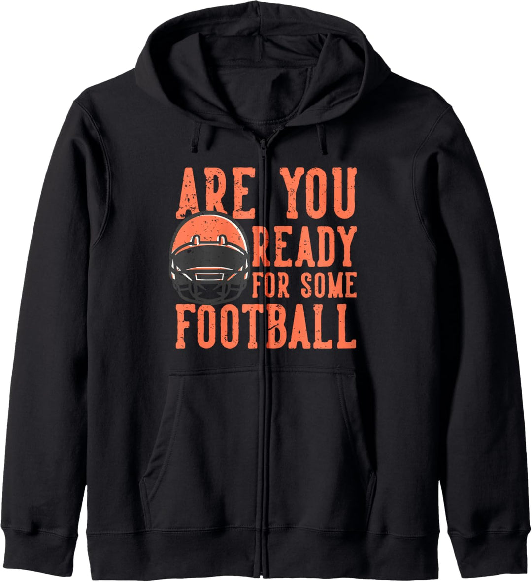 Bist du bereit für etwas Fussball - American Football Kapuzenjacke