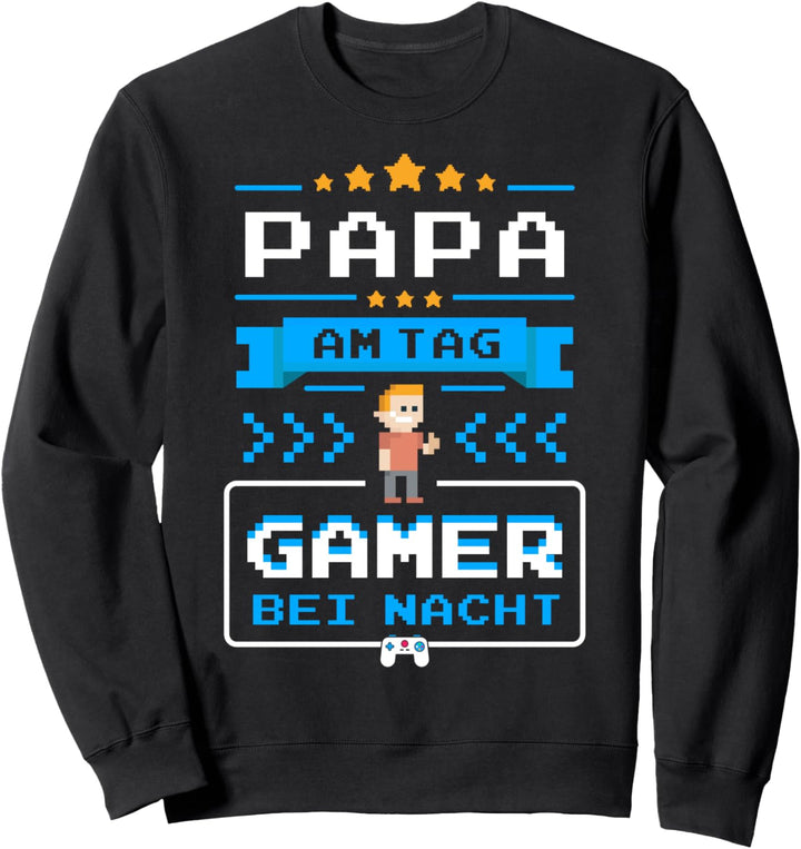 Papa Am Tag Gamer Bei Nacht Zocken Schwangerschaft Vatertag Sweatshirt