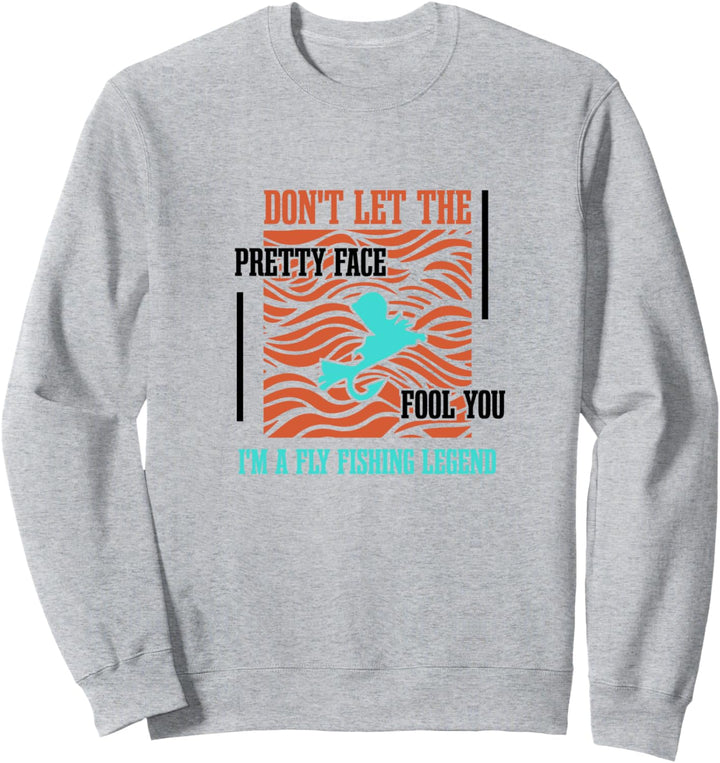 Fliegenfischen Legende Angler Fischer Natur Sweatshirt