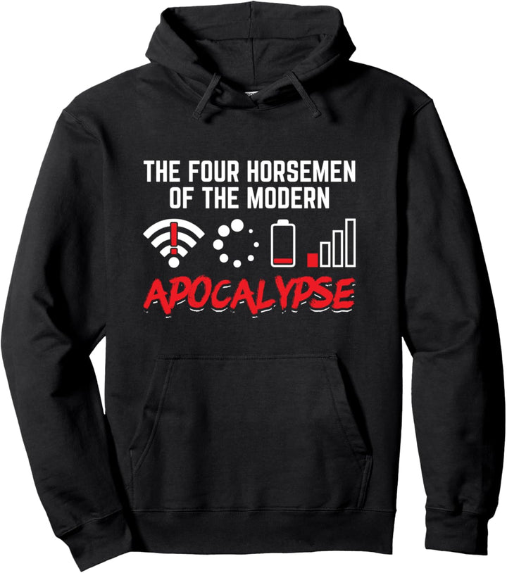 Die vier modernen apokalyptischen Reiter Problem Nerd Geek Pullover Hoodie