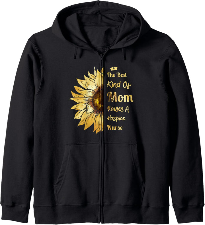 Mom Of A Hospice Nurse - Raises A Hospice Nurse Kapuzenjacke