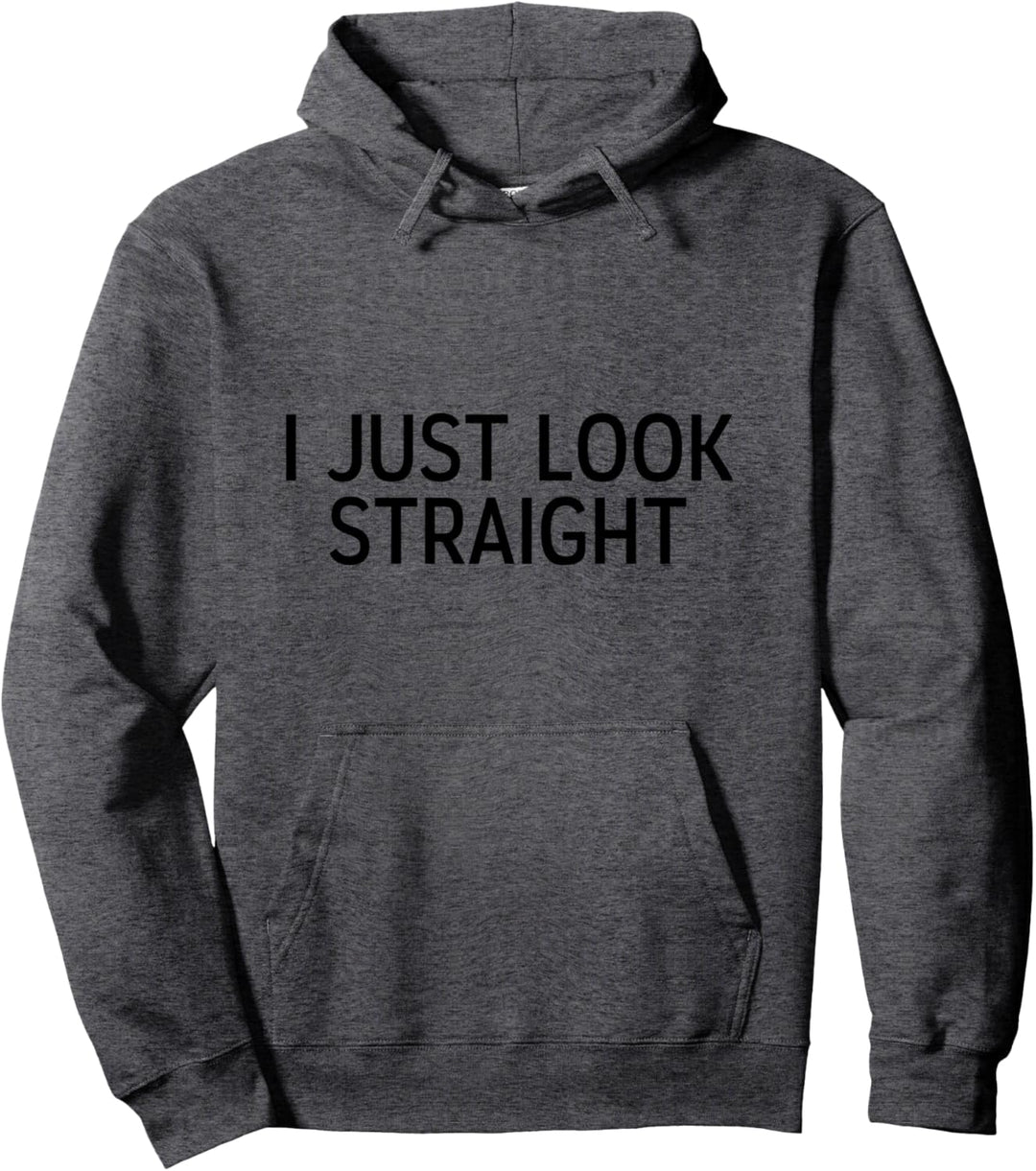 Lustig LGBTQ Lesbisch Queer Trans Gay Ich Schau Nur Gerade Pullover Hoodie