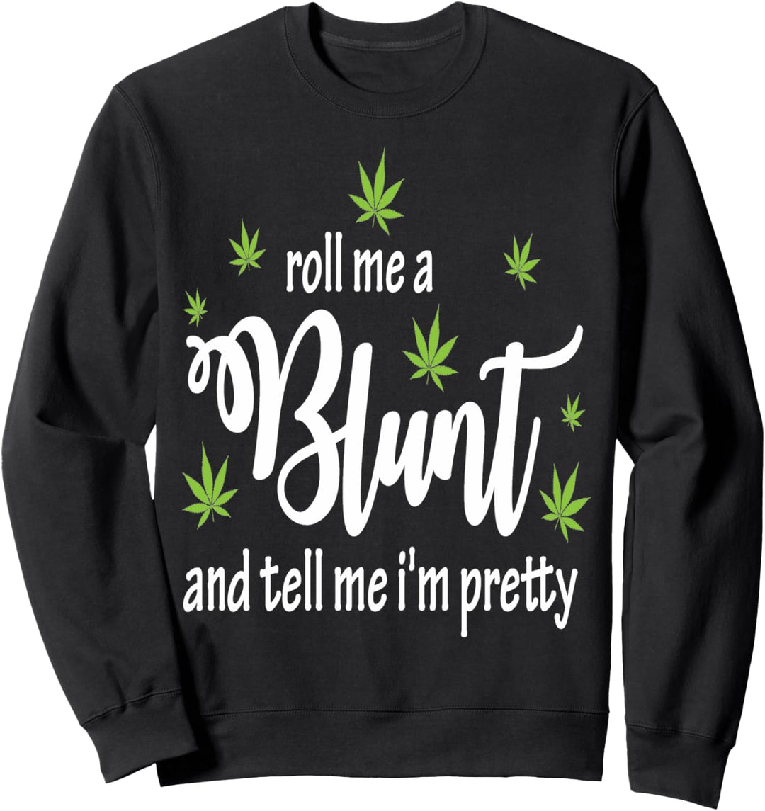 Marihuana Blatt Lustig Hochkommen Grunge Sweatshirt