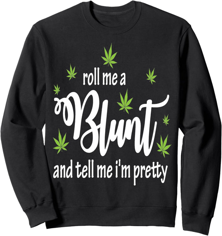 Marihuana Blatt Lustig Hochkommen Grunge Sweatshirt