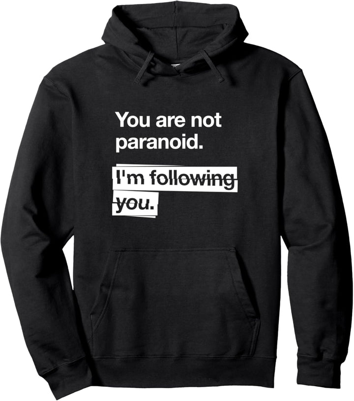 The Creepy Scary Paranooid Halloween Horror Pullover Hoodie