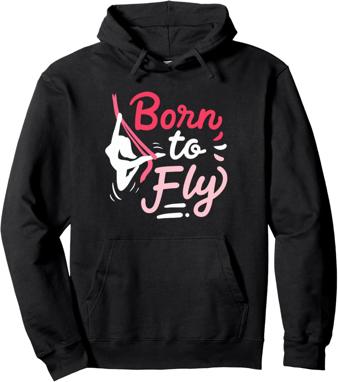 Aerial Yoga Born To Fly Zum Fliegen Geboren Seidentücher Pullover Hoodie