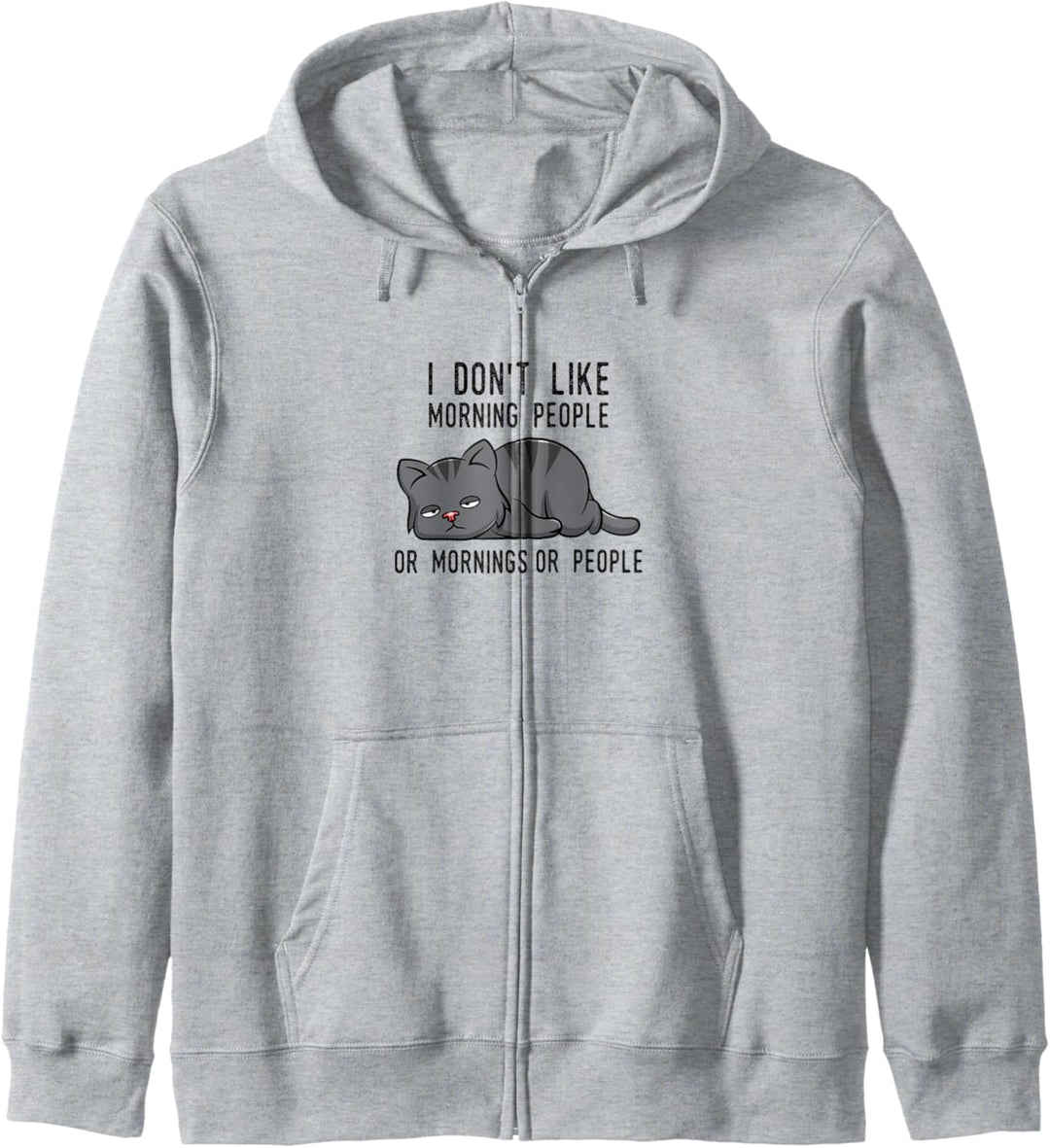 I don't like morning people Morgenmuffel Langschläfer Fun Kapuzenjacke