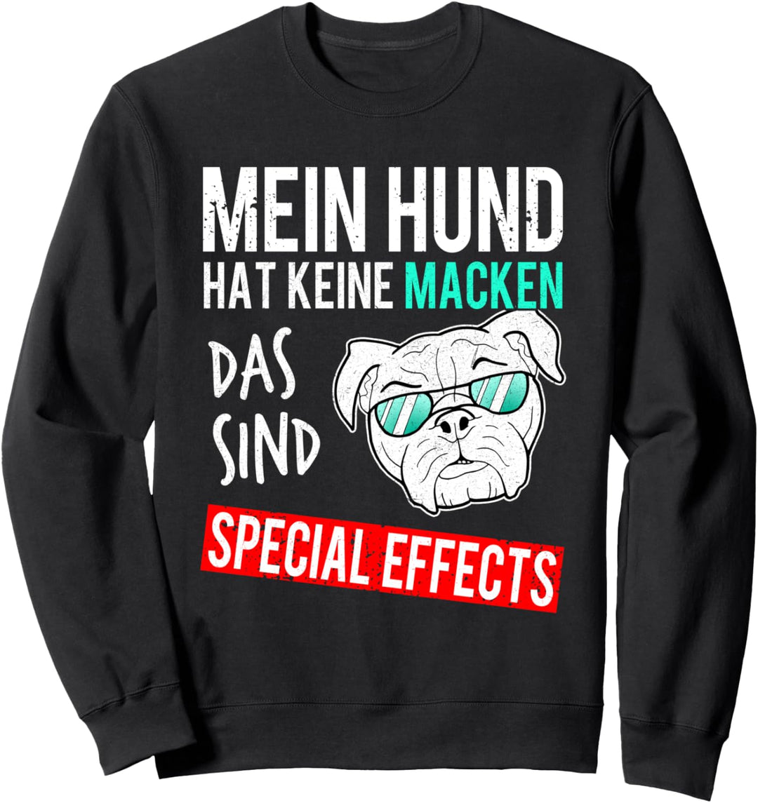 Englische Bulldogge Macken OEB Hund Lustige Sprüche Bully Sweatshirt