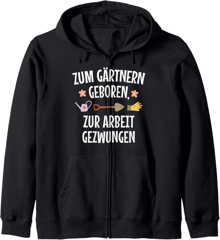 Gärtner Garten Zum Gärtnern Geboren Pflanzen Blumen Kapuzenjacke