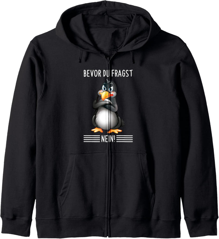 Bevor Du Fragst Nein Lustiges Pinguin Spruch Kapuzenjacke