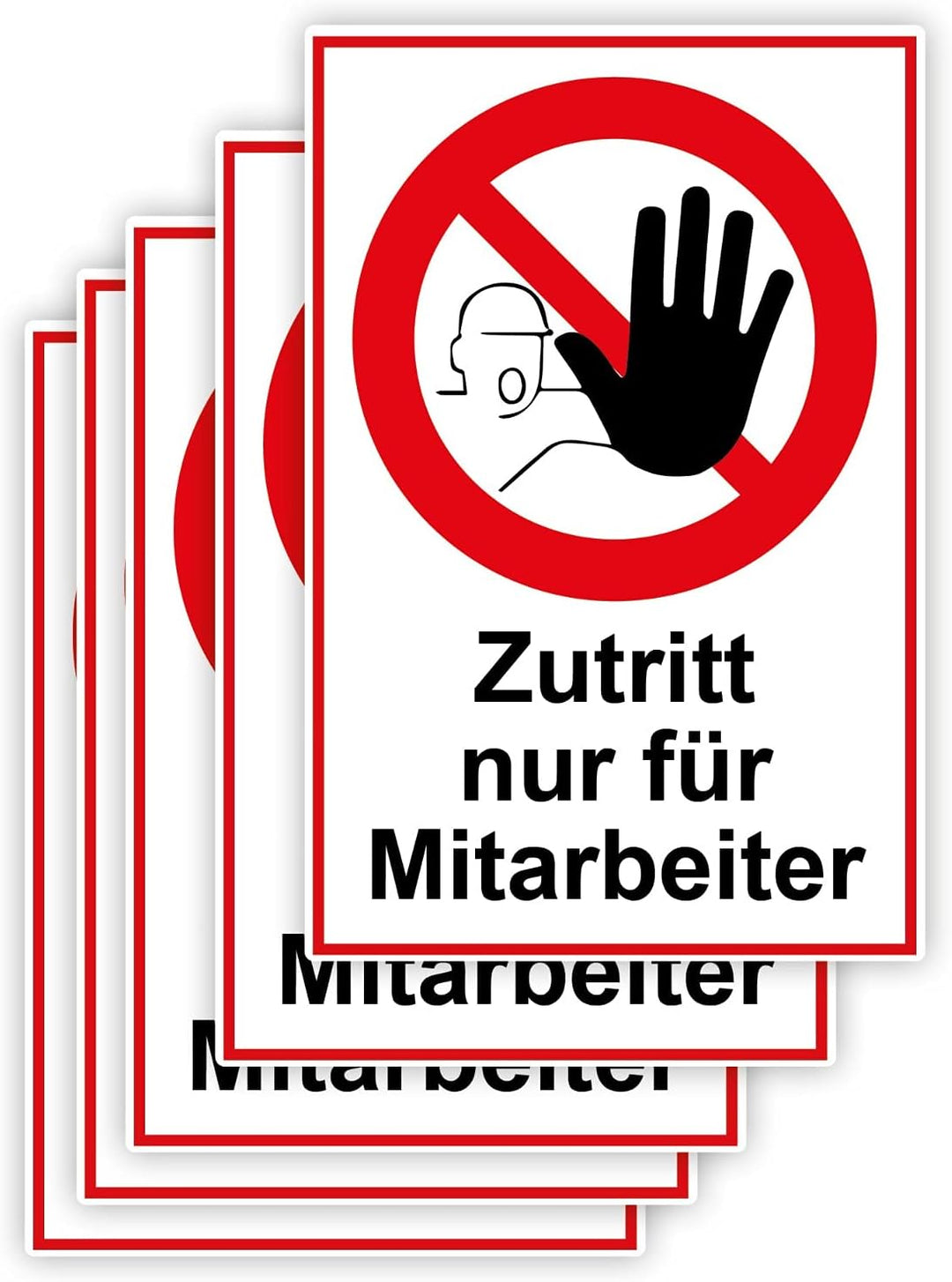 5 Stück Zutritt nur für Mitarbeiter Schild 20 x 30 cm aus stabiler PVC Hartschaumplatte 3mm mit UV-S