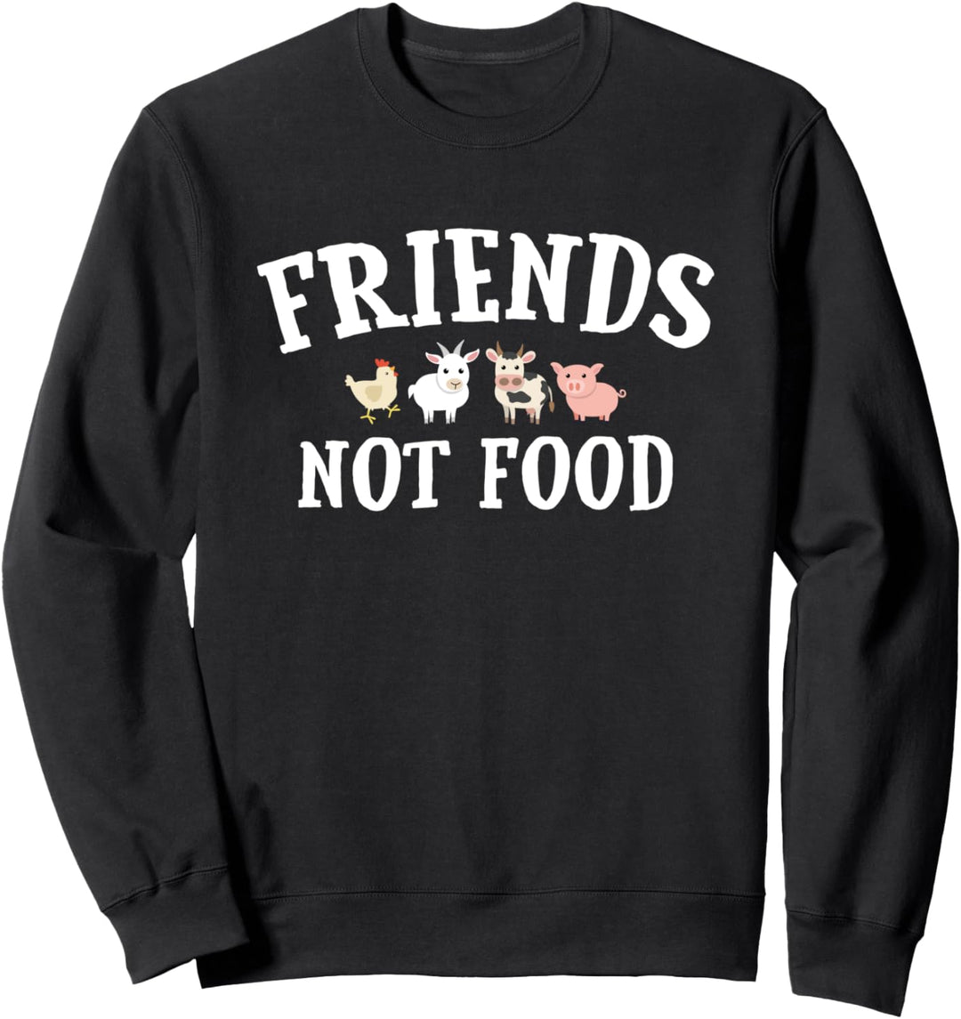 Vegetarier, veganes Design – Friends Not Food Sweatshirt