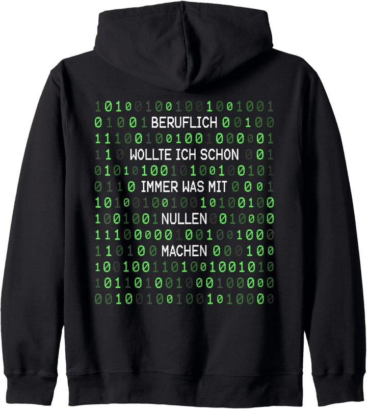 Beruflich Was Mit Nullen Machen | Lustiges Informatiker Kapuzenjacke