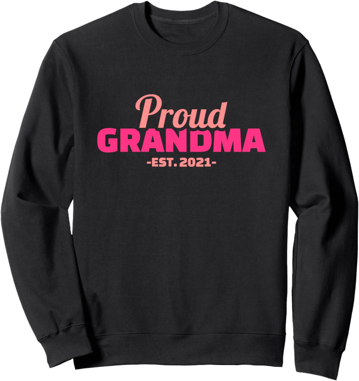 Oma 2021 stolz Sweatshirt
