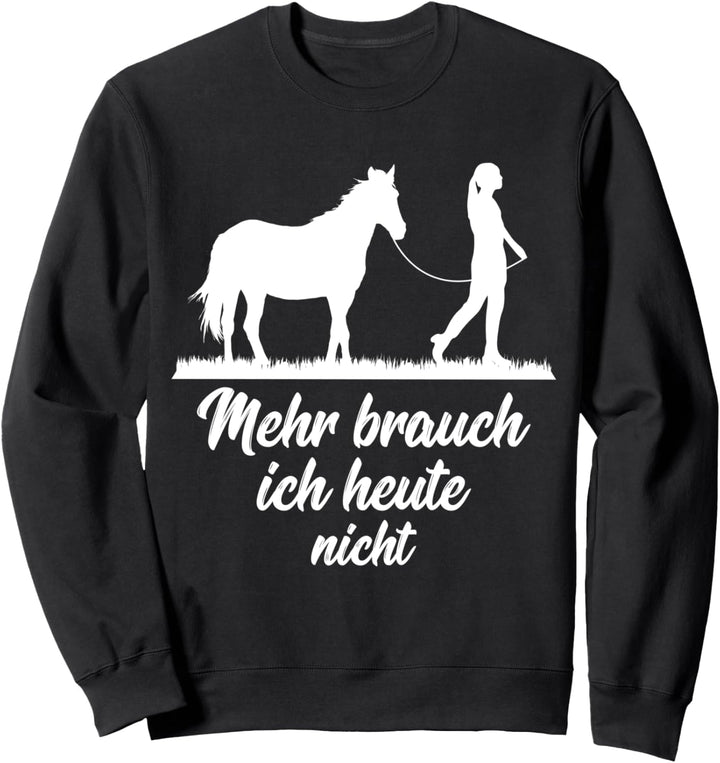 Pferdefan Mädchen für das Pferd zum Reiten für den Reitsport Sweatshirt