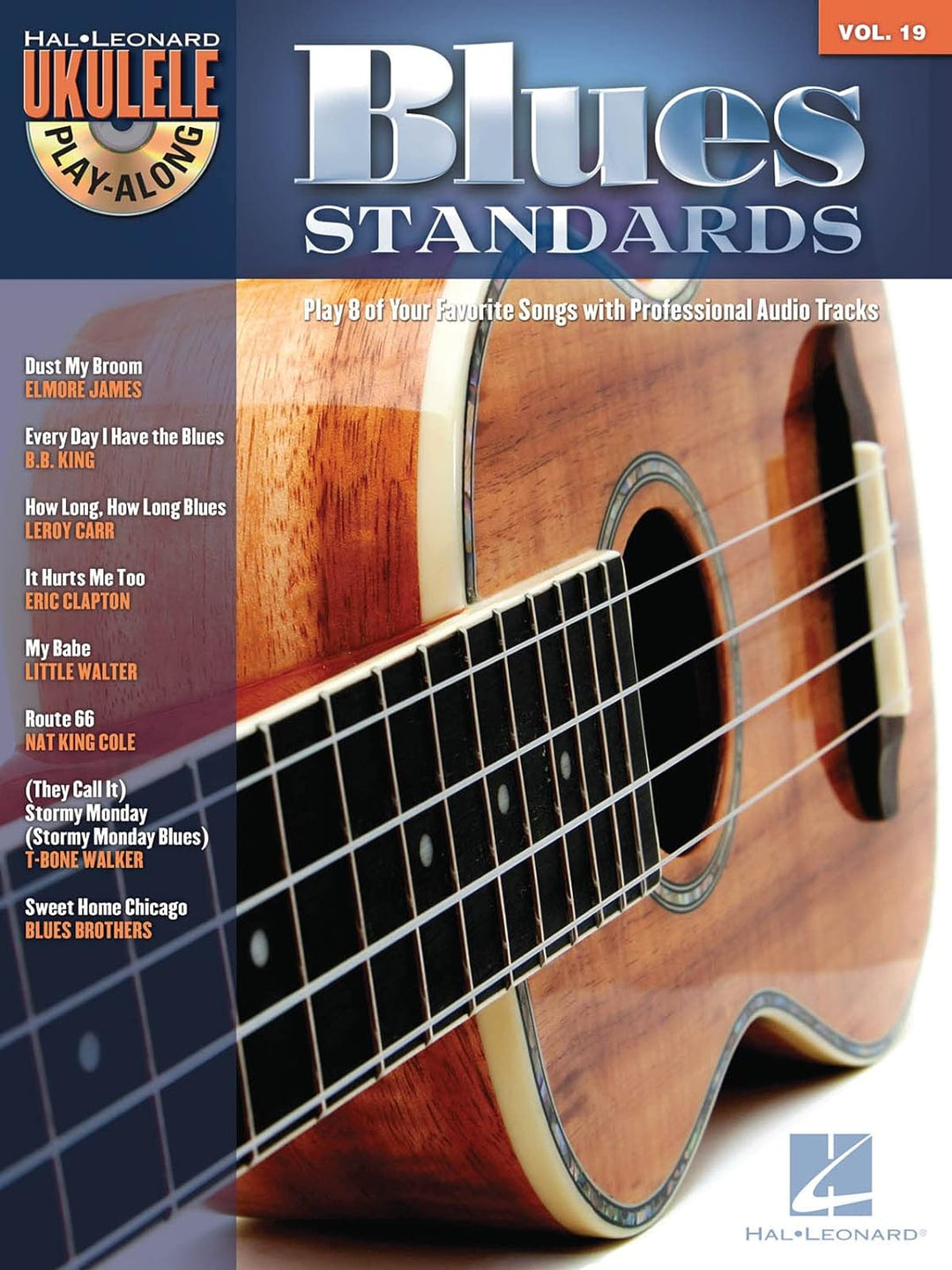 Ukulele Play-Along Volume 19: Blues Standards: Play-Along, CD für Ukulele (Ukulele Play-along, 19, B