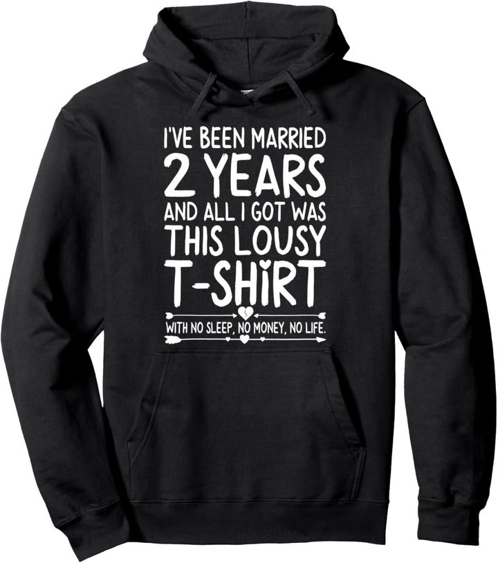 2nd Wedding Anniversary Shirt for Her Him Wife and Couples Pullover Hoodie