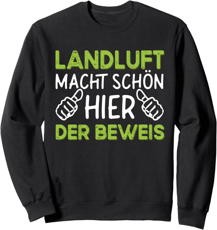 Lustiges Landwirt Bauer Dorfkind Sweatshirt