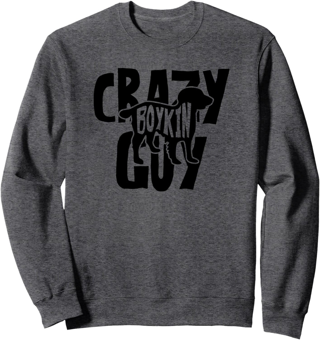 Crazy Boykin Guy ACF134m Dog Lover Sweatshirt