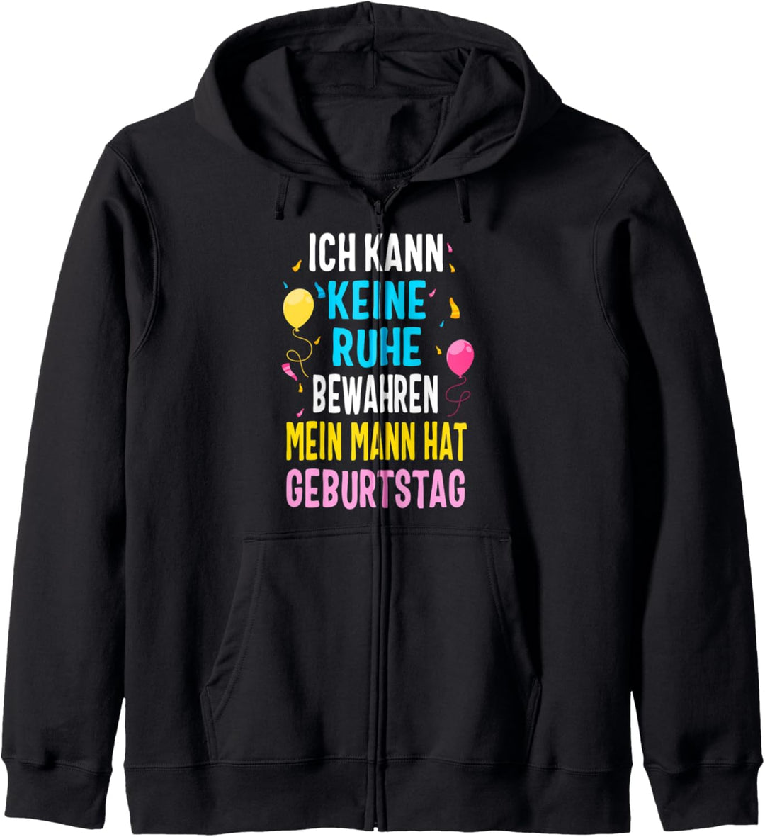 Ich kann keine Ruhe bewahren Mein Mann Hut Geburtstag Vater Kapuzenjacke