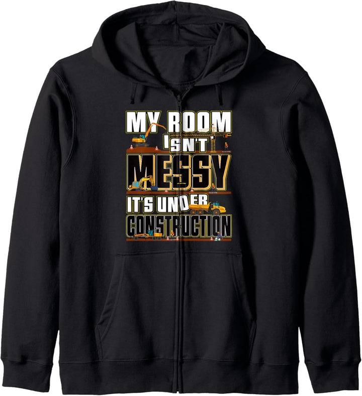 Mein Zimmer ist nicht unordentlich Es ist im Bau Truck Gift Kapuzenjacke