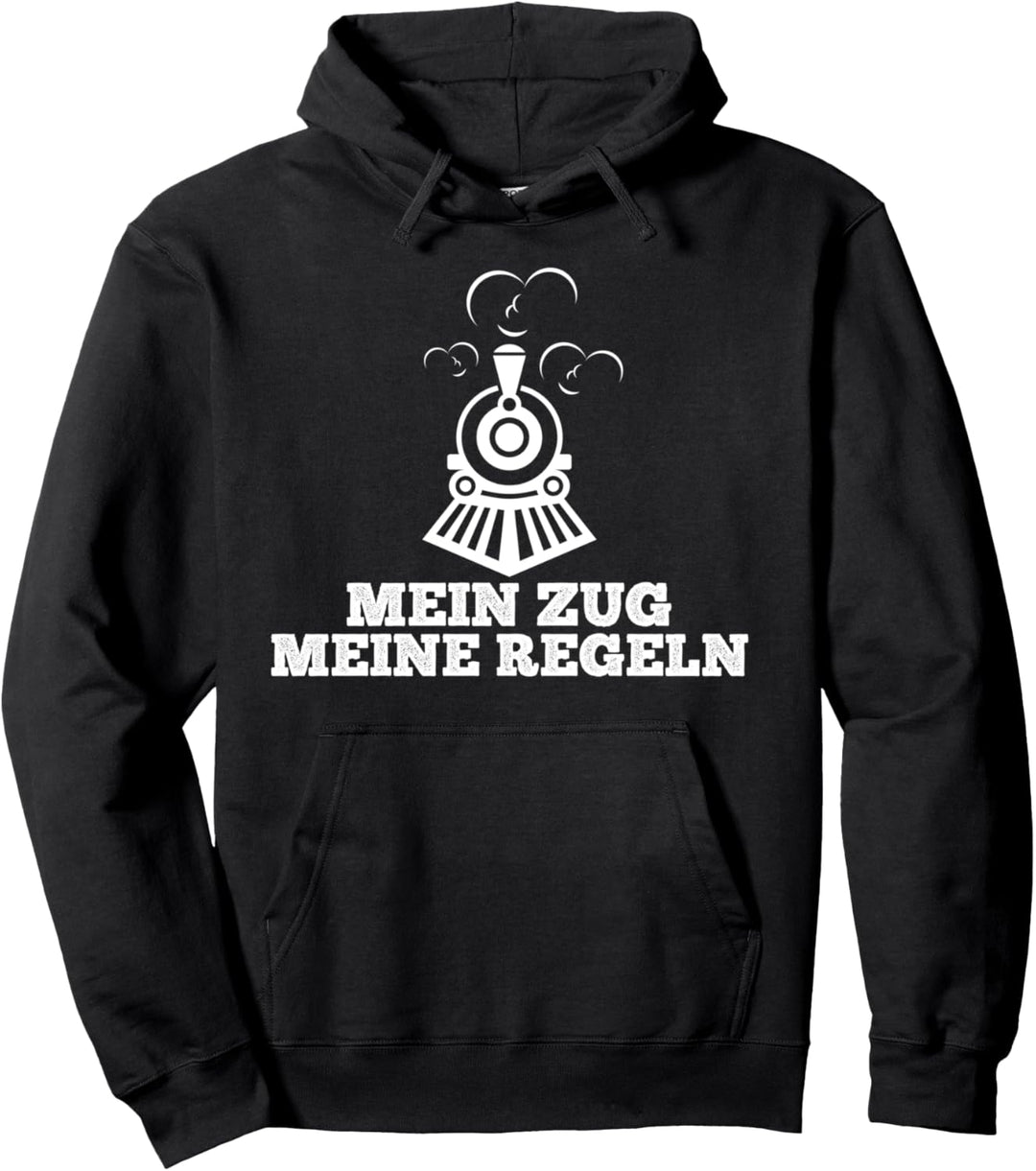 Mein Zug meine Regeln Design für Eisenbahn Fans Pullover Hoodie