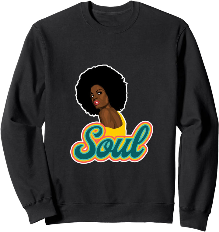 70s Afro Funk Soul Retro Vintage Sweatshirt