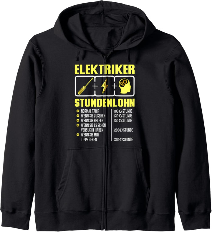 Elektriker Stundenlohn - Handwerker Sprüche Kapuzenjacke