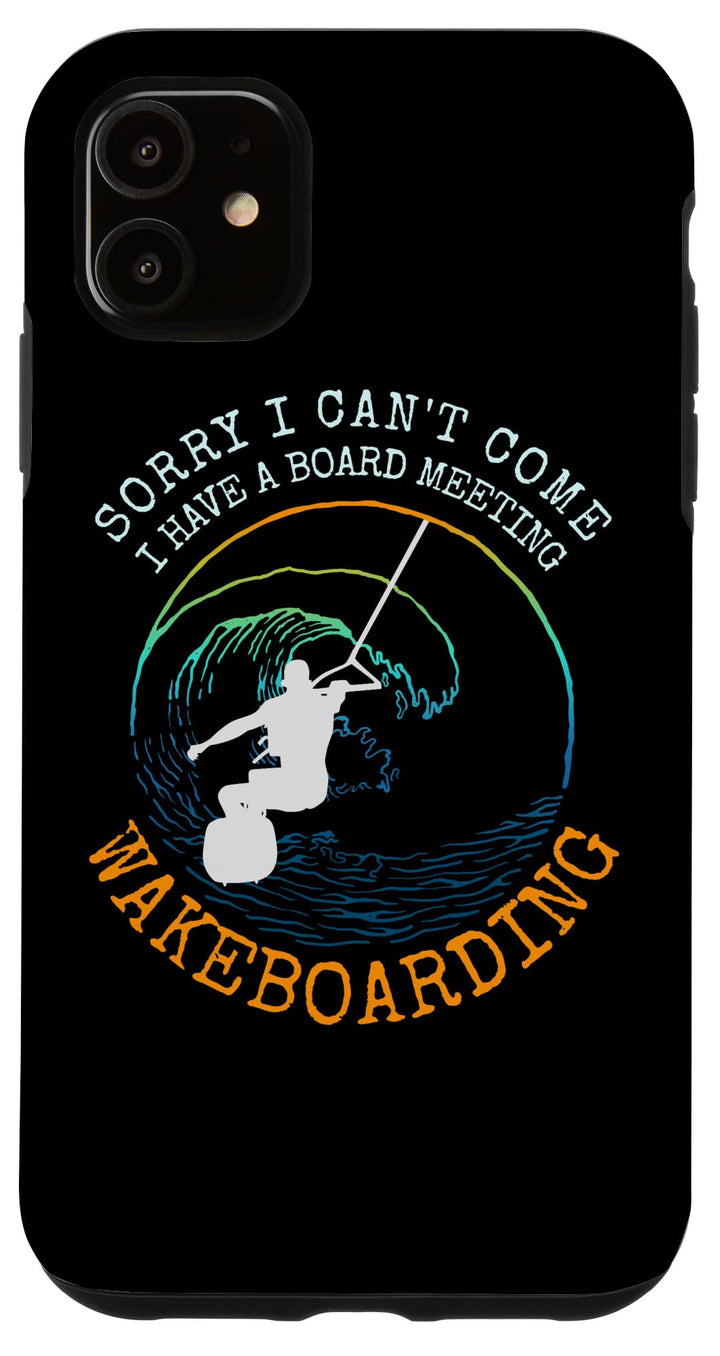 Hülle für iPhone 11 Wakeboarding Lustige Wakeboard Geschenkidee Slogan, iPhone 11
