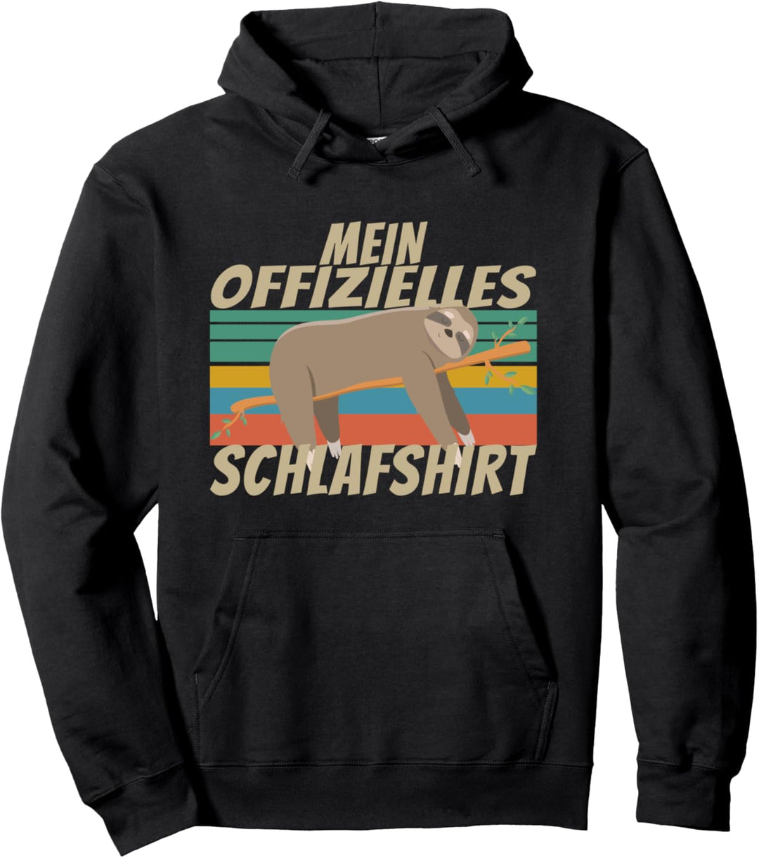 Mein Offizielles Schlafshirt - Faultier Pullover Hoodie