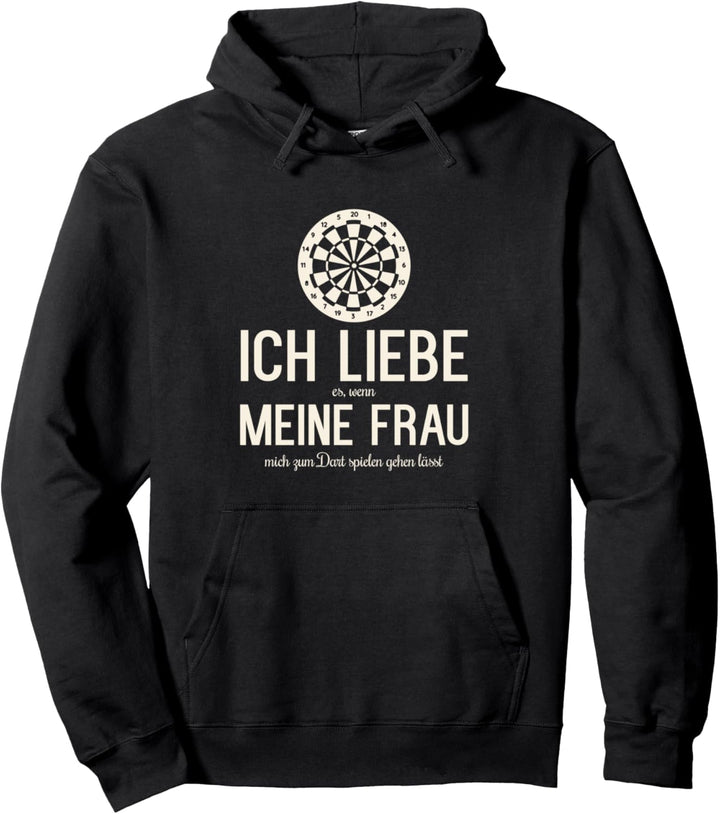 Ich Liebe Meine Frau Darts Dartspieler Spruch Pullover Hoodie