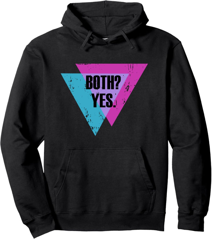 Both Yes Bi Flag Bisexual Pride Slogan Pullover Hoodie