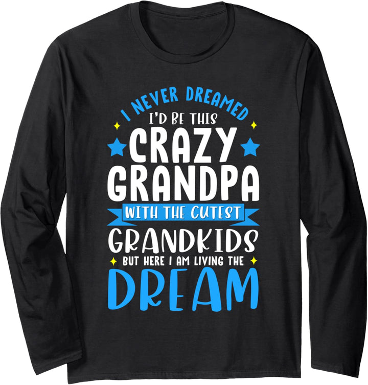 Funny Granddad Gift Crazy Grandpa With the Cutest Grandkids Langarmshirt