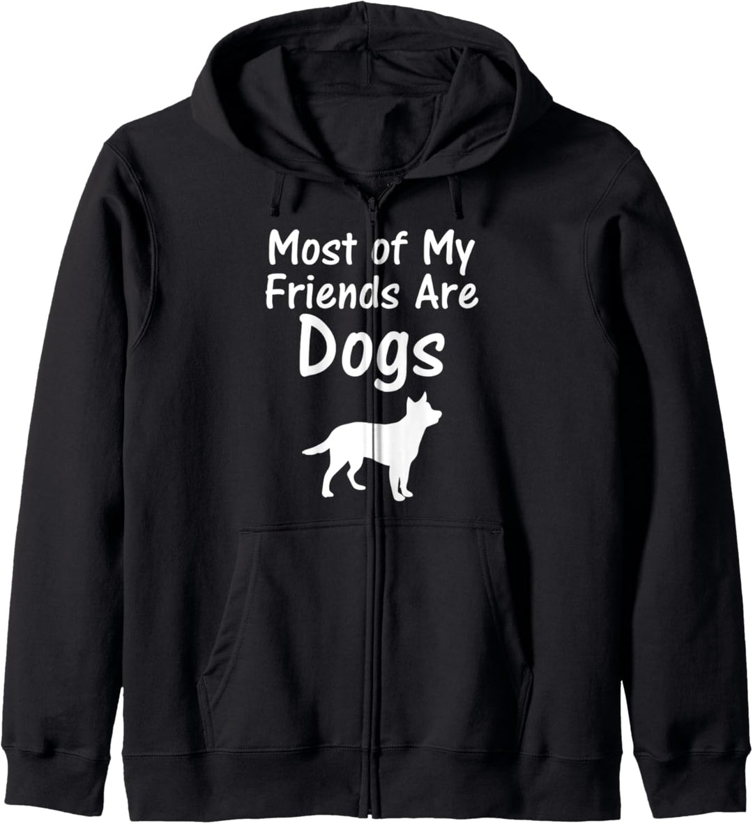 Most of My Friends are Dogs Animal Lover Cute Dog Kapuzenjacke