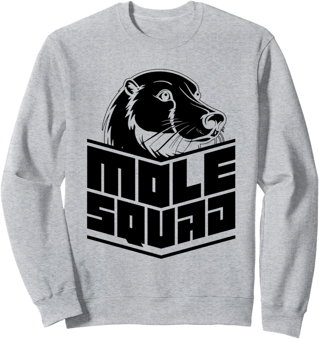 Gärtner Nagetier Natur Wildtiere Maulwürfe Sweatshirt