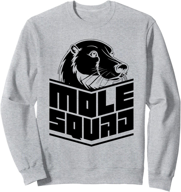 Gärtner Nagetier Natur Wildtiere Maulwürfe Sweatshirt