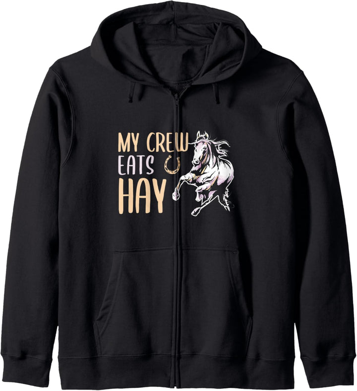 My Crew Eats Hay Reiterin Pferdemotiv Pferd Reiten Kapuzenjacke