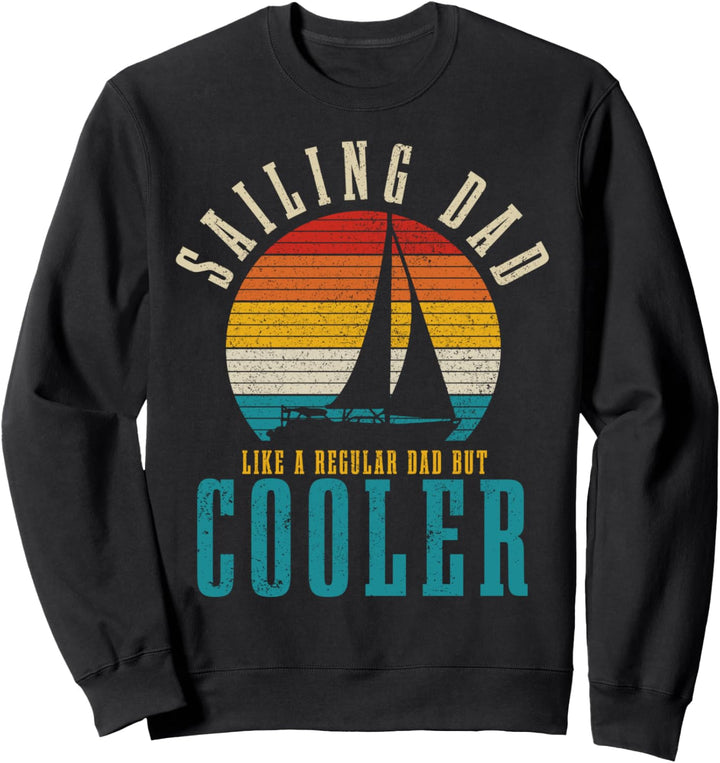 Segeln Sailing Dad Lustig Vintage Boot Segler Sweatshirt