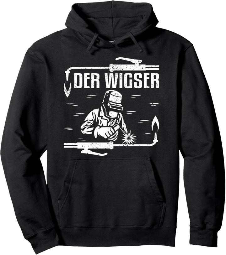 DER WIGSER Geschenk für Metallbauer Schweisser Schlosser Pullover Hoodie